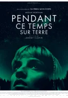  Тем временем на Земле смотреть онлайн (2024) 